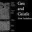 Grit and Gristle