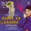 Aabra ka Daabra - The School Of Magic