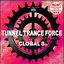 Tunnel Trance Force Global 8