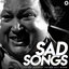 Sad Songs