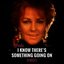 I Know There's Something Going On (Remixes)
