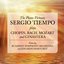 The Piano Virtuoso: Sergio Tiempo plays Chopin, Bach, Mozart and Ginastera