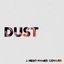 Dust - Single