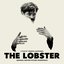 The Lobster (Original Motion Picture Soundtrack)
