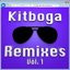 Kitboga Remixes, Vol. 1