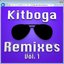 Kitboga Remixes, Vol. 1