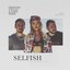 Selfish - Single