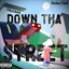 Down Tha Street