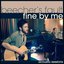 Fine By Me (Acoustic Sessions)