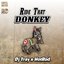 Ride That Donkey