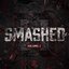 Smashed Vol. 1