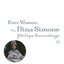 Four Women: The Nina Simone Philips Recordings (disc 1)