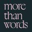 more than words - EP