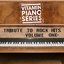 Vitamin Piano Series: Tribute to Rock Hits, Vol.1