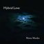 Hybrid Love