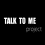 Avatar for TalkToMeProject