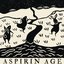 Aspirin Age Volume Four