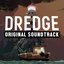 Dredge - Original Soundtrack