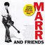 Mojo Presents: Johnny Marr And Friends