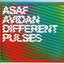 Asaf Avidn - Different Pulses