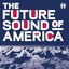 Future Sound Of America