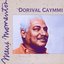 Meus Momentos: Dorival Caymmi