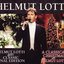 Helmut Lotti Goes Classic Final Edition / A Classical Christmas with Helmut Lotti