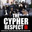 The Cypher Respect, Vol. 2