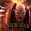 Bonecrusher [Explicit]