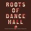 Roots Of Dancehall