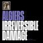 Irreversible Damage (feat. Zack de la Rocha) - Single