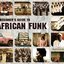 Beginners Guide To African Funk