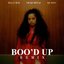 Boo'd Up (Remix)