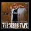 You Know I Started This Scrub Hop Mix: The Scrub Tape