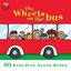 The Wheels On the Bus