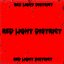 Red Light District