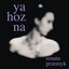 Ya Hozna (Edycja Specjalna)