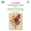 SCHUBERT: String Quartets Nos. 10 and 13