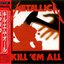 Kill 'Em All (Japan Original Press)