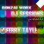 Bonzai Worx - DJ Sessions 09 - Mixed By Ferry Tayle