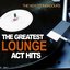 The Greatest Lounge Act Hits