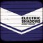 Electric Shadows