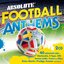 Absolute Football Anthems
