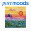 Pure Moods