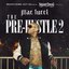 Snoop Dogg Presents: The Pre-Hustle 2