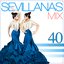 40 Fabulosas Sevillanas Para Bailar