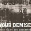 Your Days Are Numbered - EP