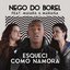 Esqueci Como Namora (feat. Maiara & Maraisa) - Single