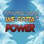 We Gotta Power (Dragon Ball Z)