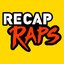 Recap Raps